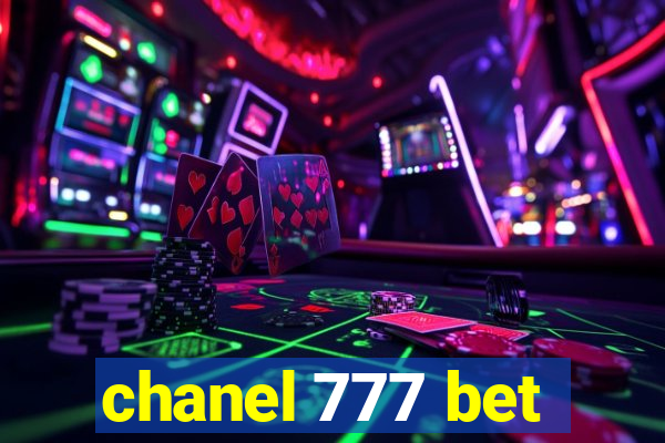 chanel 777 bet